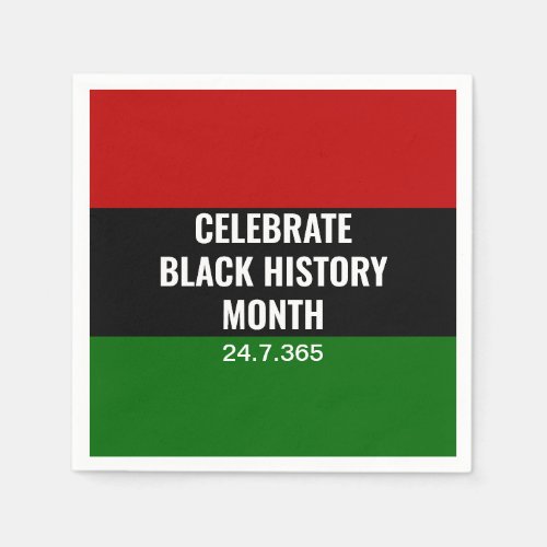 BLACK HISTORY MONTH  Celebrate  Red Black Green Napkins