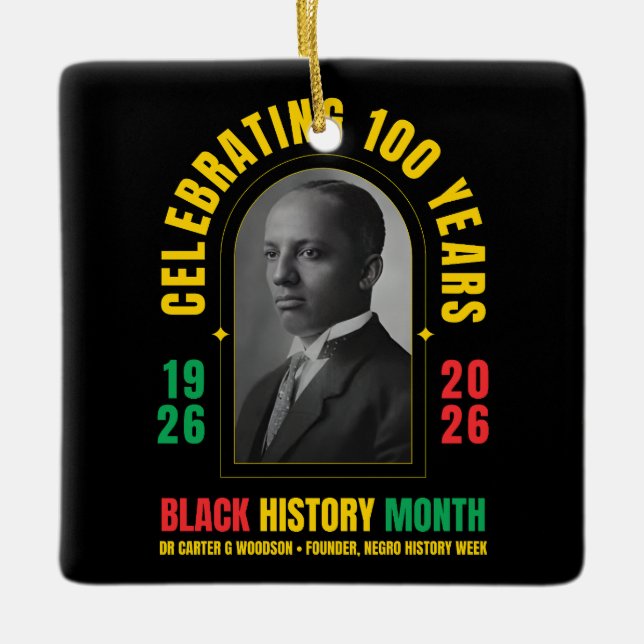 BLACK HISTORY MONTH CENTENNIAL 100 Years BHM Ceramic Ornament (Front)
