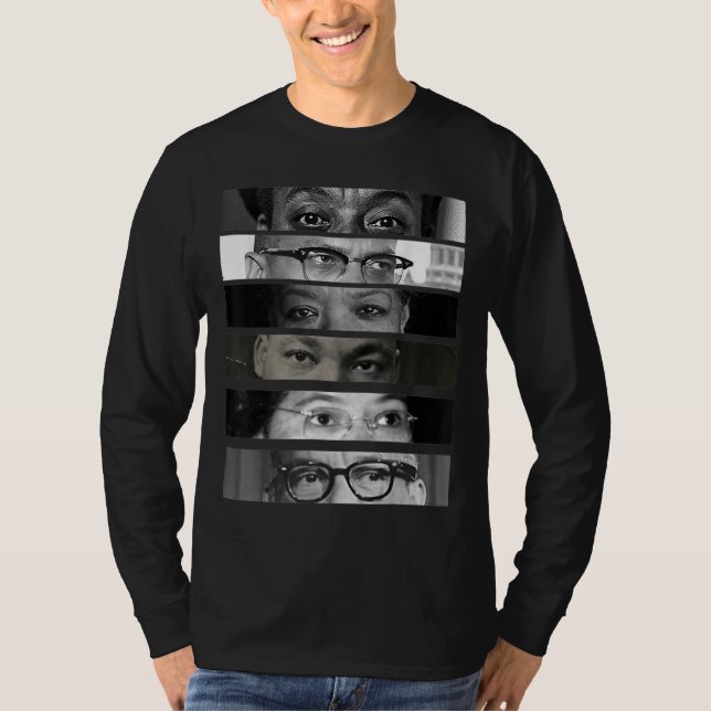 Black History Month Civil Rights Activists Eyes T-Shirt (Front)