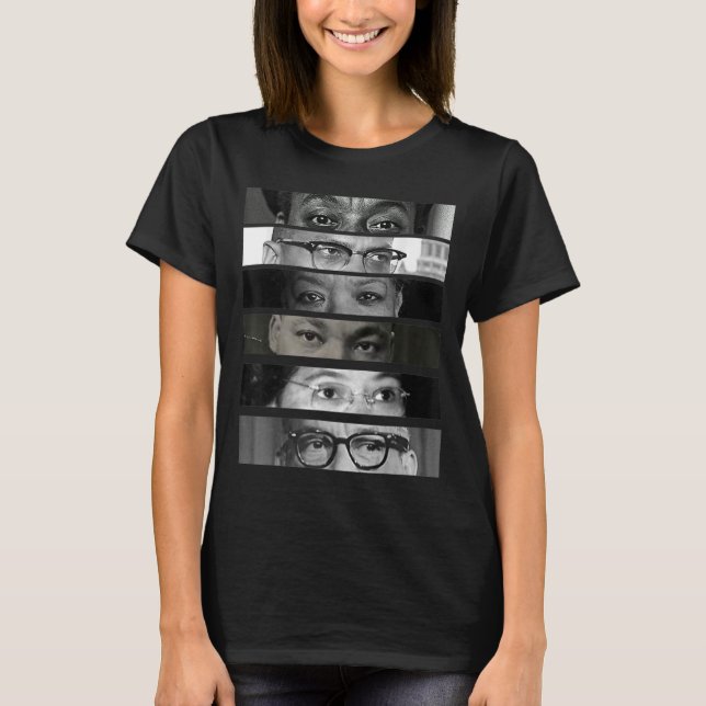 Black History Month Civil Rights Activists Eyes T-Shirt (Front)