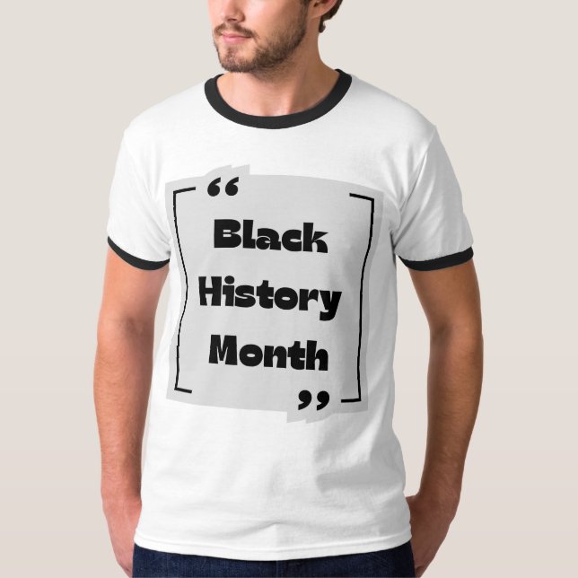 Black History Month Collection T-Shirt (Front)