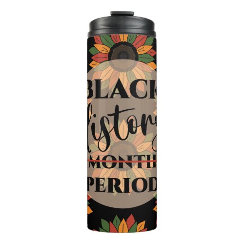 Black History Month Colorful Flowers Tumbler