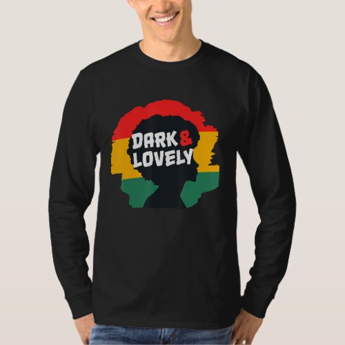 Black History Month Dark Lovely T_Shirt