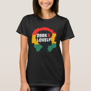 Black History Month Dark Lovely T-Shirt