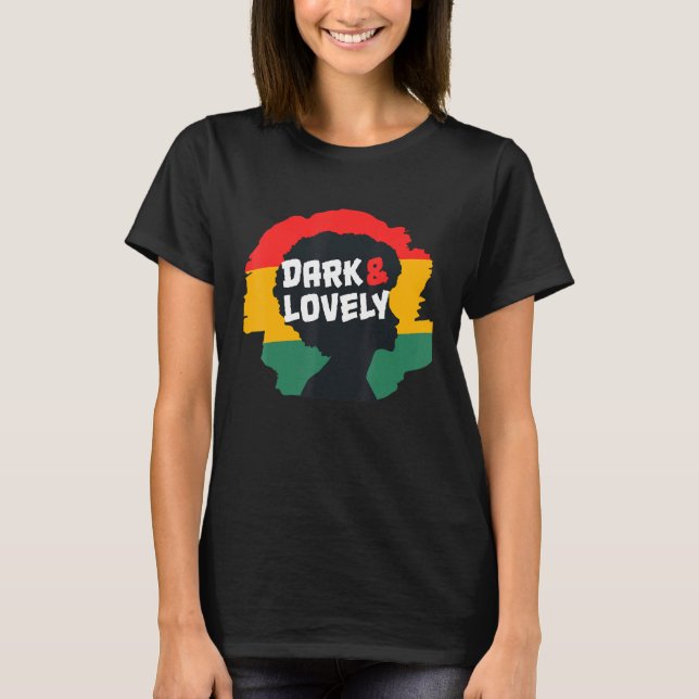 Black History Month Dark Lovely T-Shirt (Front)