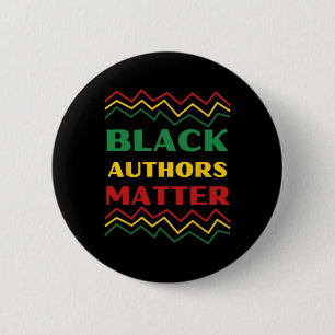 Black History Month Design - Black Authors Problem Button