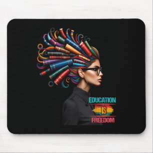 Black History Month Education Is Freedom Black Tea Mouse Pad