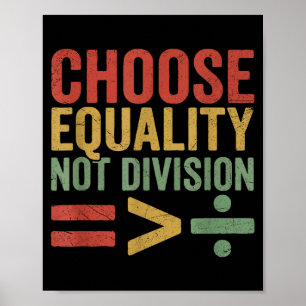 Black History Month Equality Greater Than Division Poster