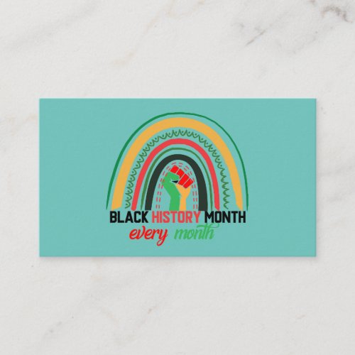 Black History Month Every Month Patriotic African  Business Card