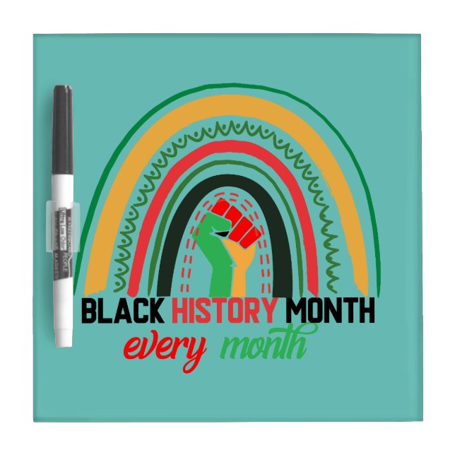 Black History Month Every Month Patriotic African  Dry Erase Board (Front)