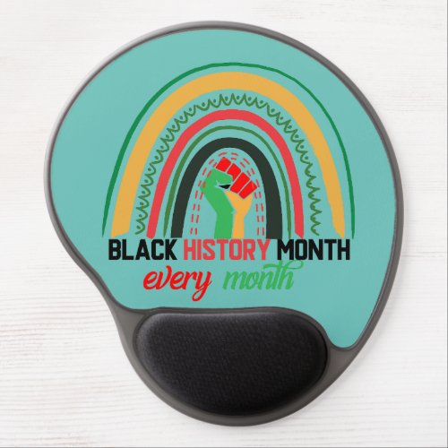 Black History Month Every Month Patriotic African  Gel Mouse Pad