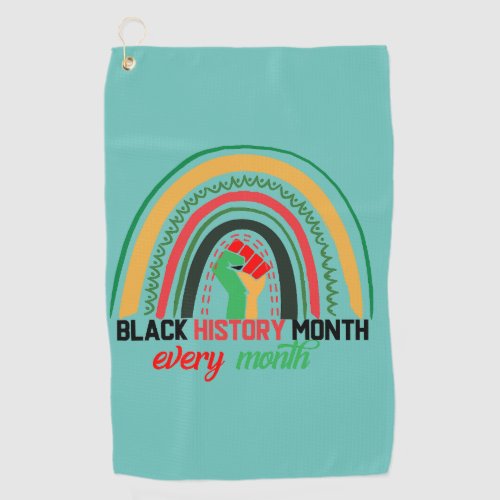 Black History Month Every Month Patriotic African  Golf Towel