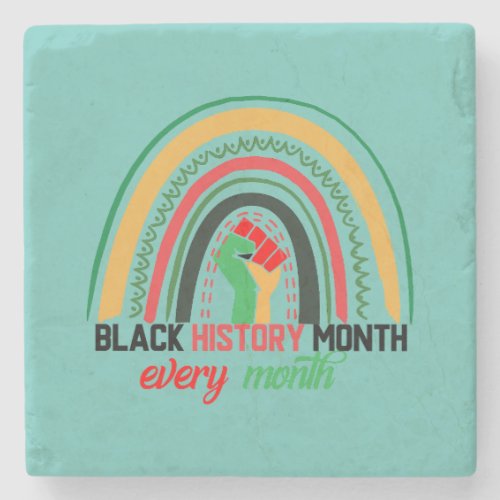 Black History Month Every Month Patriotic African  Stone Coaster