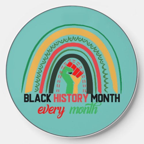 Black History Month Every Month Patriotic African  Wireless Charger