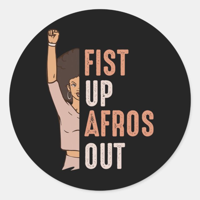 Black History Month Fist Up Afros Out Women Melani Classic Round Sticker (Front)