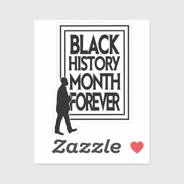 Black History Month Forever Sticker (Sheet)