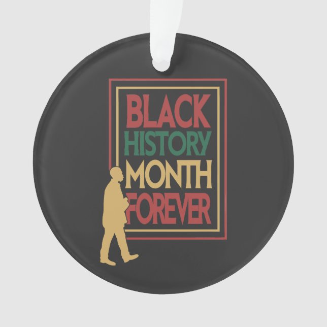 Black History Month Forever Typography Ornament (Front)