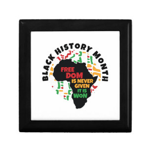 Black History Month Freedom is never given, it is Gift Box