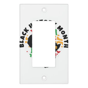 Black History Month Freedom is never given, it is Light Switch Cover