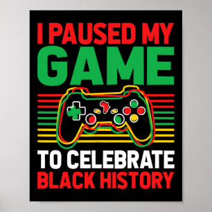 Black History Month Gamer African American Pride B Poster