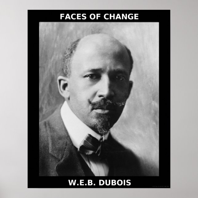Black History Month Heroes - W.E.B. DuBois Poster (Front)