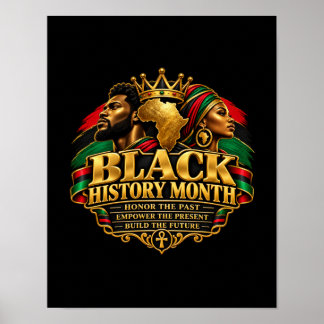 Black History Month Honor the Past Poster