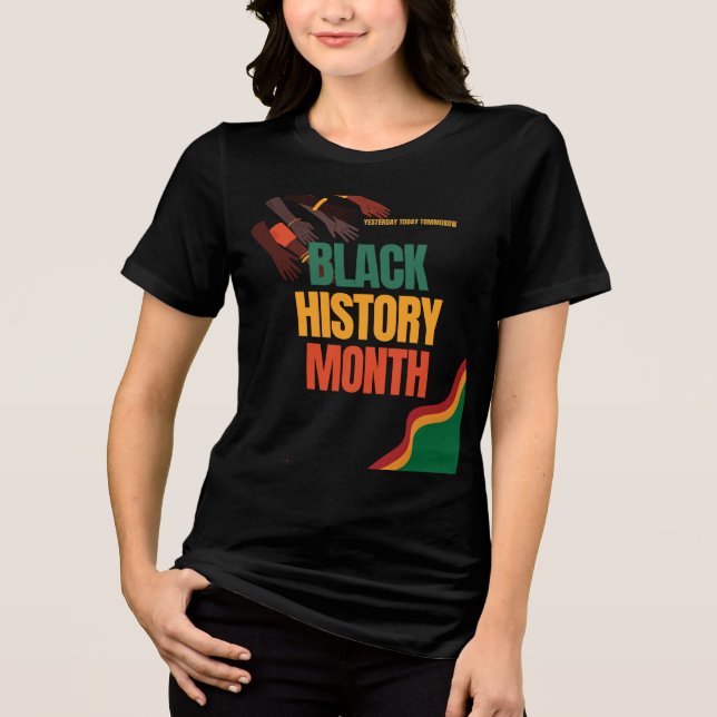 Black History Month – Honoring Legacy and Culture Tri-Blend Shirt (Front)