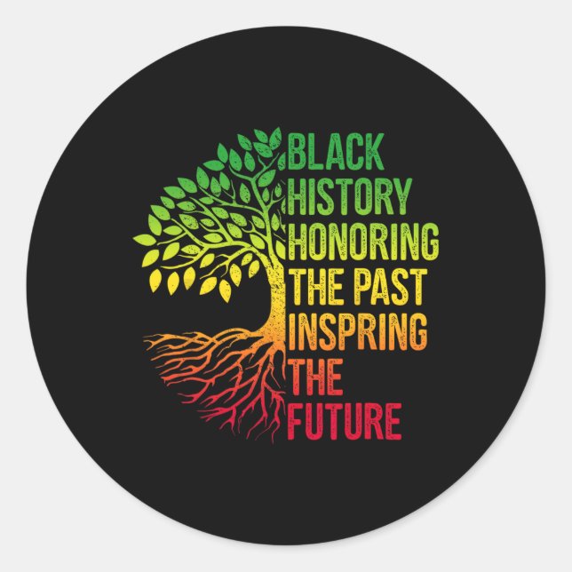 Black History Month Honoring Past Inspiring Future Classic Round Sticker (Front)