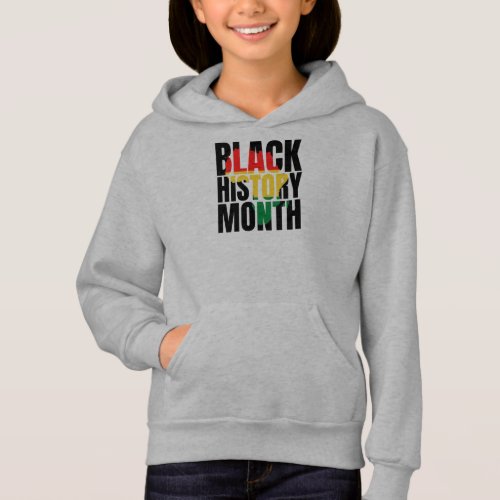 Black History Month  Hoodie