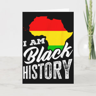 Black History Month I Am Black History Africa Heri Card