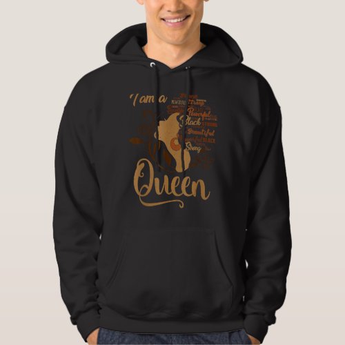 Black History Month  Im a Queen African American Hoodie