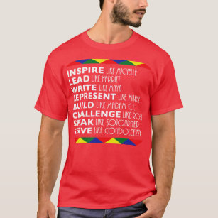 Black History Month Inspire Like Michelle Obama T-Shirt