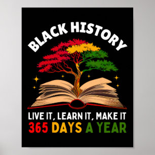 Black History Month Live It Learn It Make It 365 D Poster