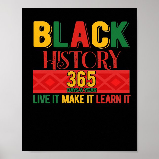Black History Month Live It Learn It Make It Poster (Front)