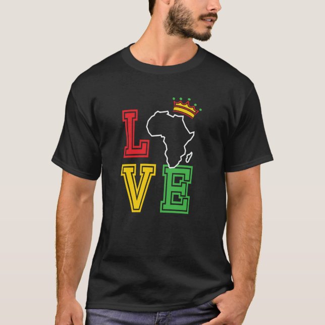 Black History Month Love African Continent T-Shirt (Front)