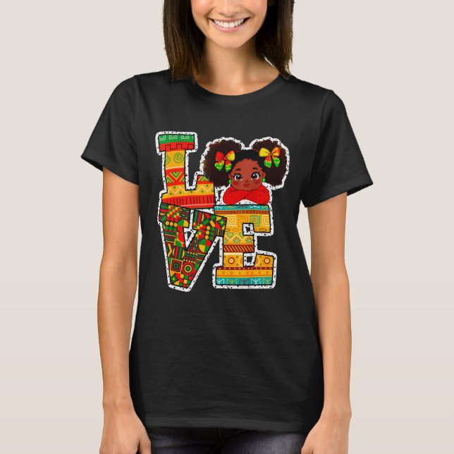 Black History Month Love Afro Toddler Girls Americ T-Shirt (Front)