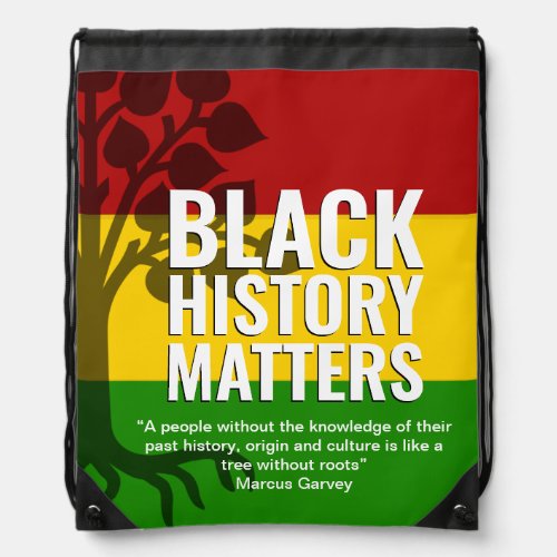 Black History Month MARCUS GARVEY BHM Quote Drawstring Bag