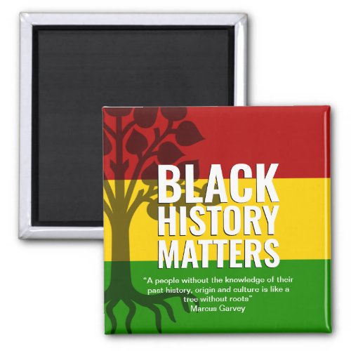 Black History Month MARCUS GARVEY Quote BHM Magnet
