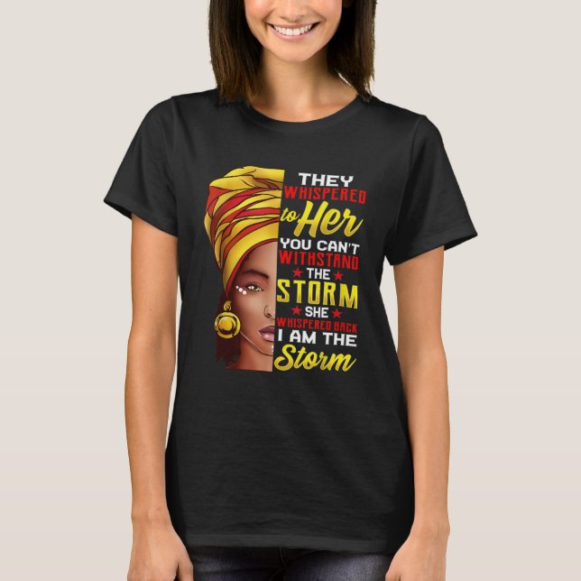 Black History Month Melanin African Woman Afro I'm T-Shirt (Front)