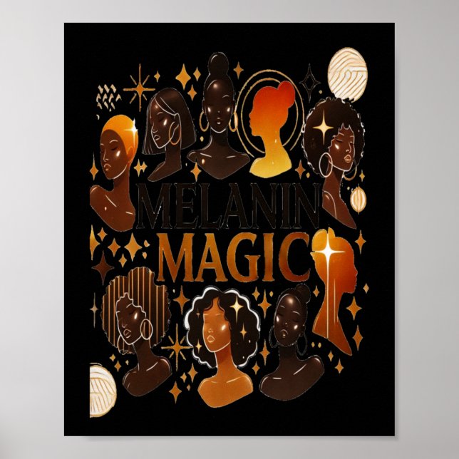 Black History Month- Melanin Magic Sticker  Poster (Front)