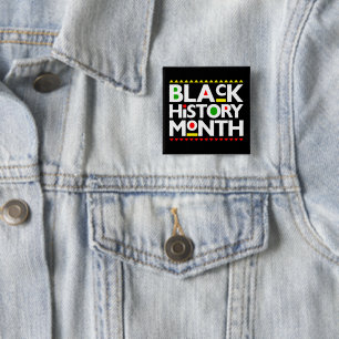 Black History Month Melanin Men Women Girls & Boys Button