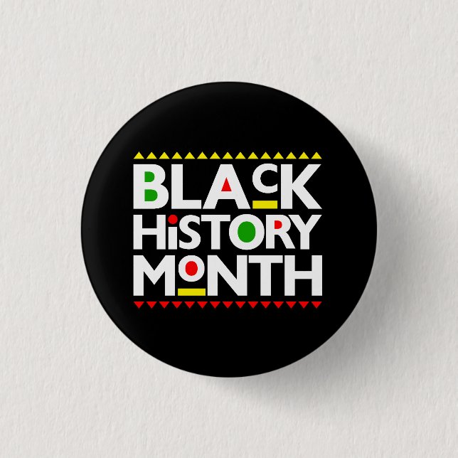 Black History Month Melanin Men Women Girls & Boys Button (Front)