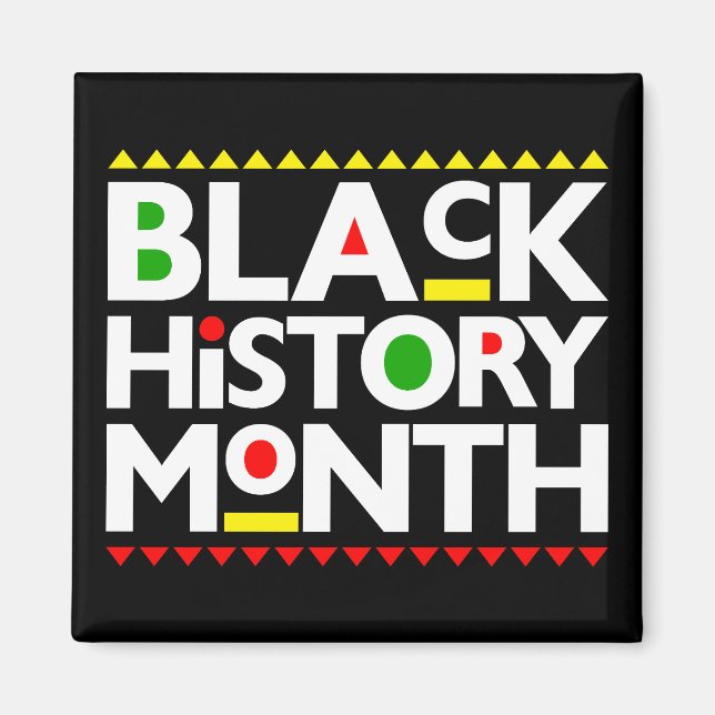 Black History Month Melanin Men Women Kids Magnet (Front)