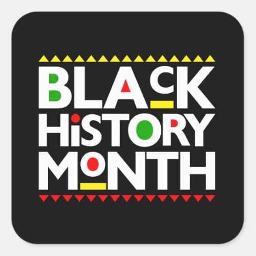 Black History Month Melanin Men Women Kids Square Sticker