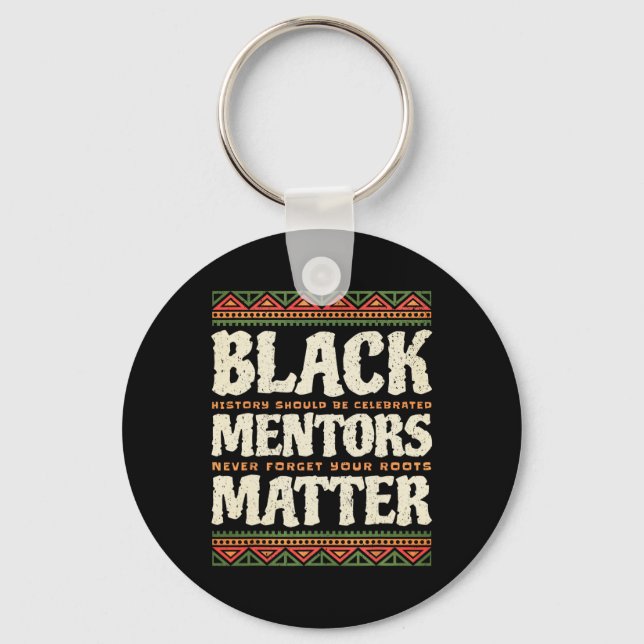Black History Month Mentors Problem African Americ Keychain (Front)