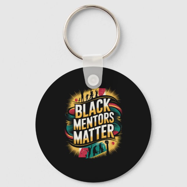 Black History Month Mentors Problem African Americ Keychain (Front)