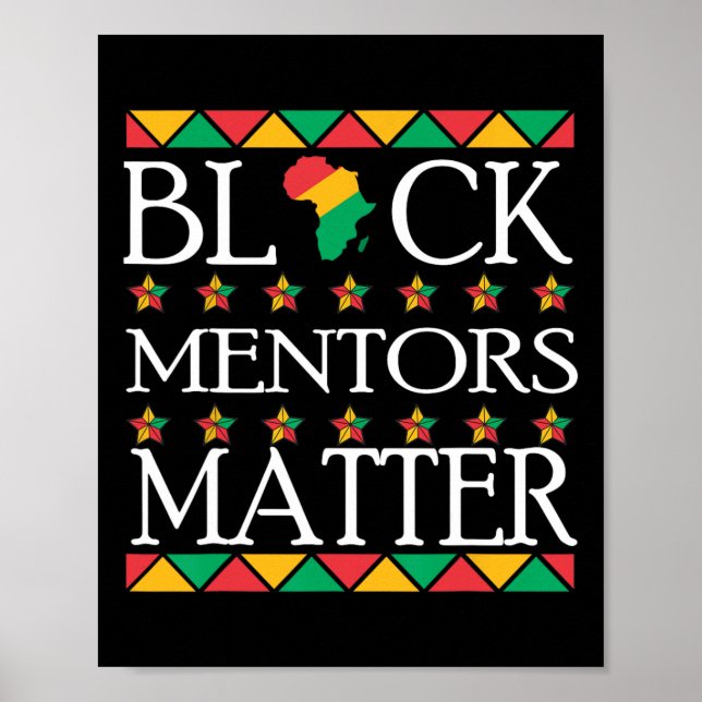 Black History Month Mentors Problem African Americ Poster (Front)