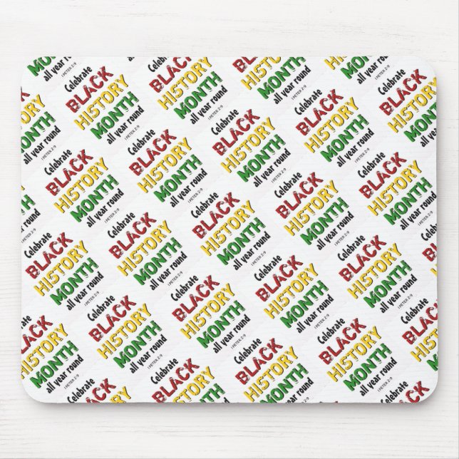 BLACK HISTORY MONTH Motivational BHM Mouse Pad (Front)