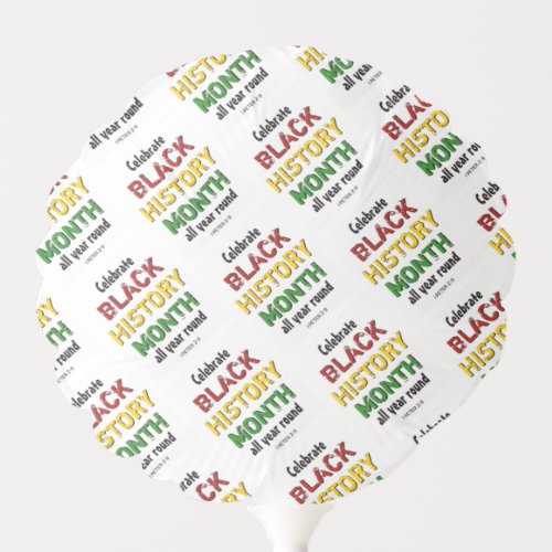 BLACK HISTORY MONTH Motivational BHM Party Balloon