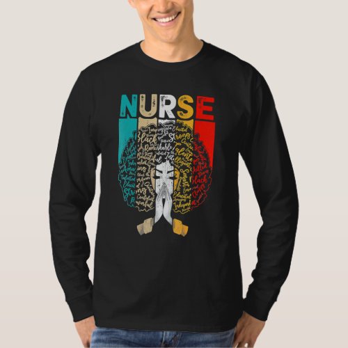 Black History Month Nurse Melanin African American T_Shirt